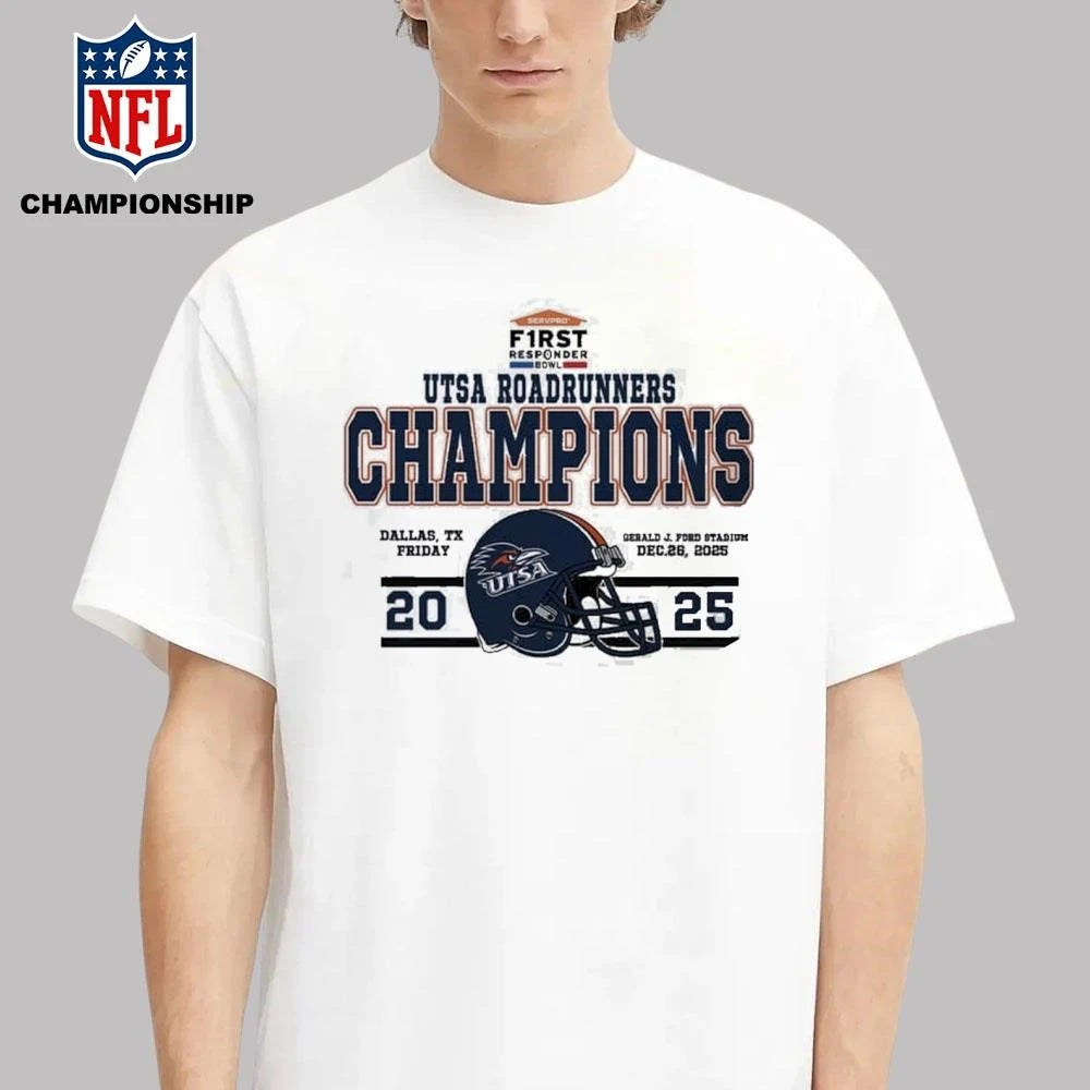 UTSA Roadrunners Football Named To Champions 2025 First Responder Bowl December Shirt