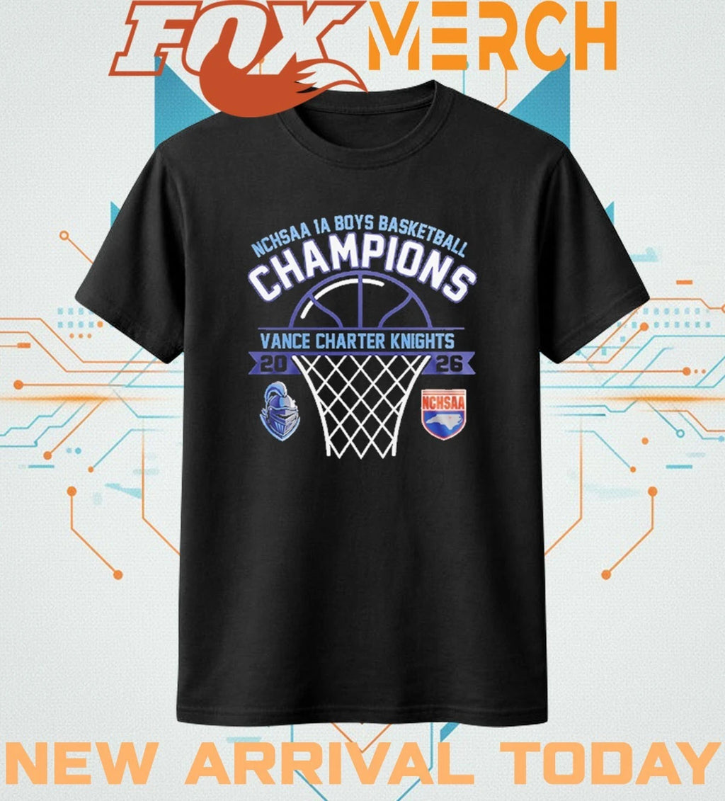 Vance Charter Knights 2026 NCHSAA 1A Boys Basketball Champions t-shirt