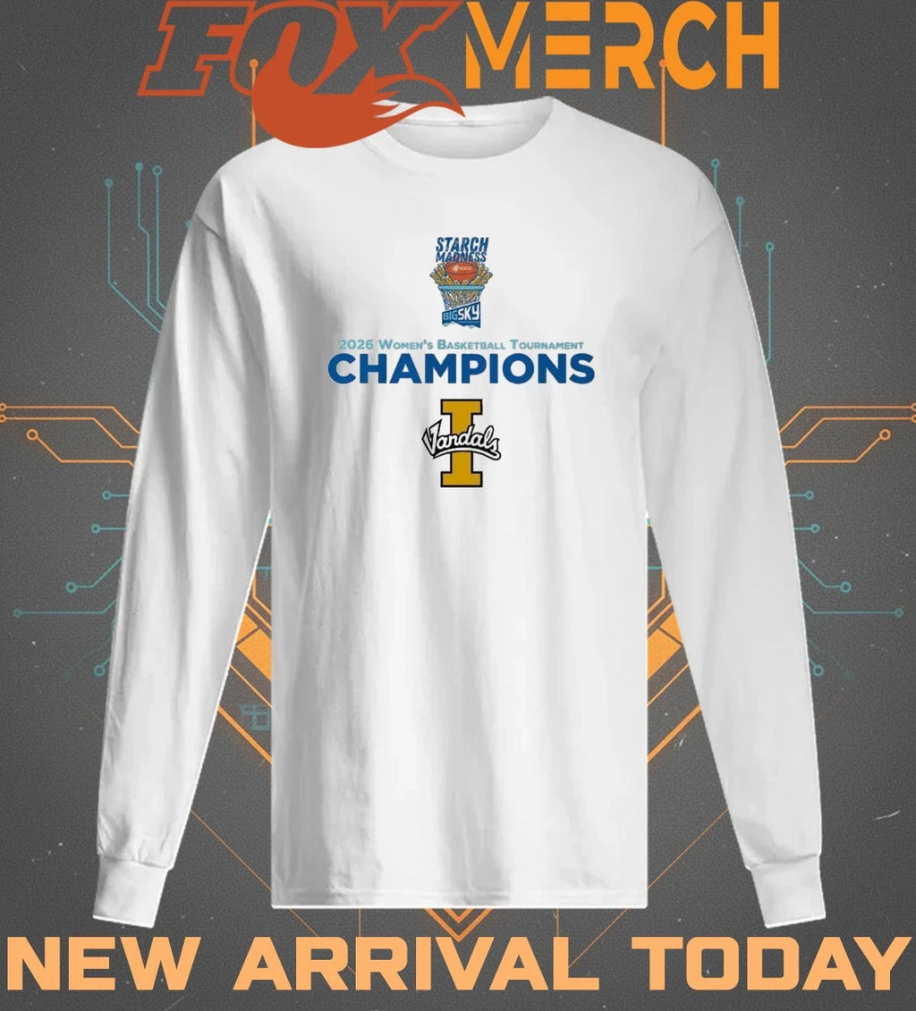 Vandals Baron Starch Madness Big Sky Conference 2026 Women’s Basketball Tournament Champions t-shirt
