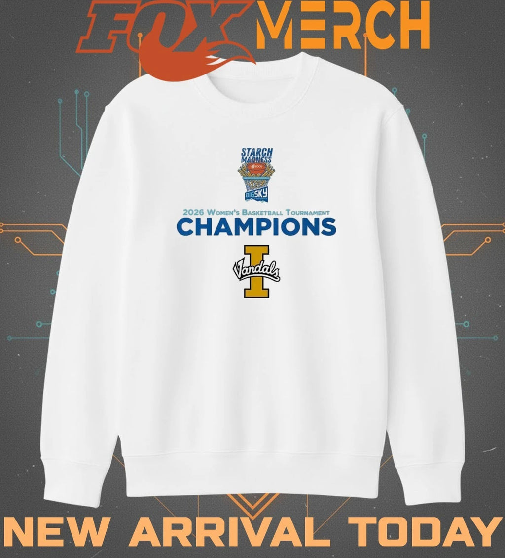 Vandals Baron Starch Madness Big Sky Conference 2026 Women’s Basketball Tournament Champions t-shirt
