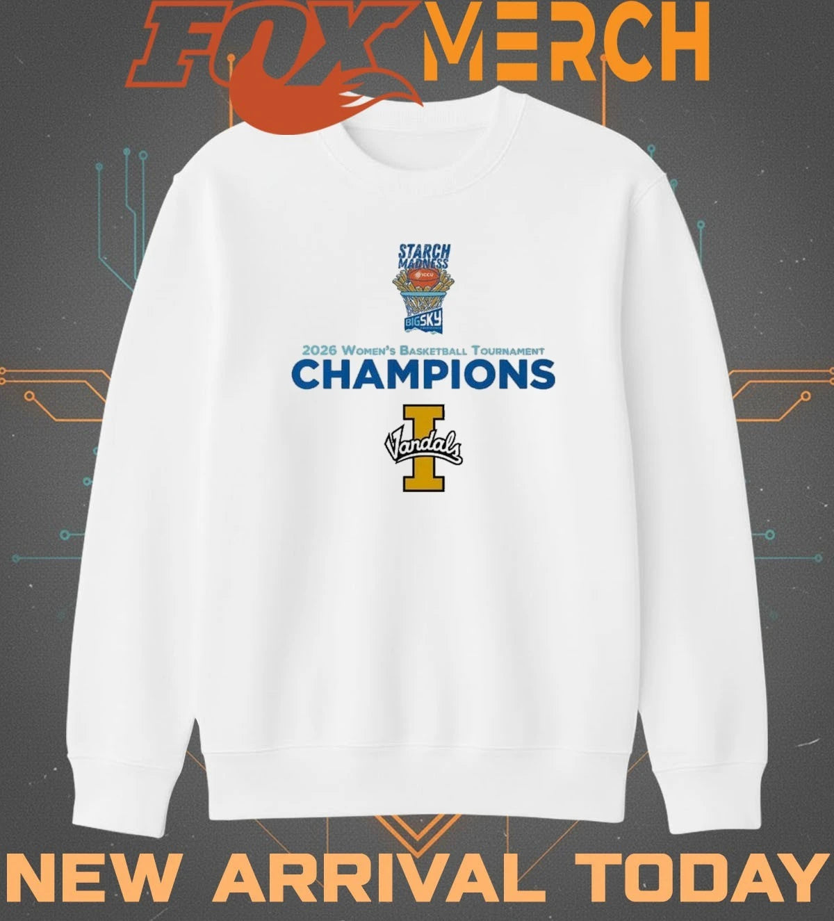Vandals Baron Starch Madness Big Sky Conference 2026 Women’s Basketball Tournament Champions t-shirt