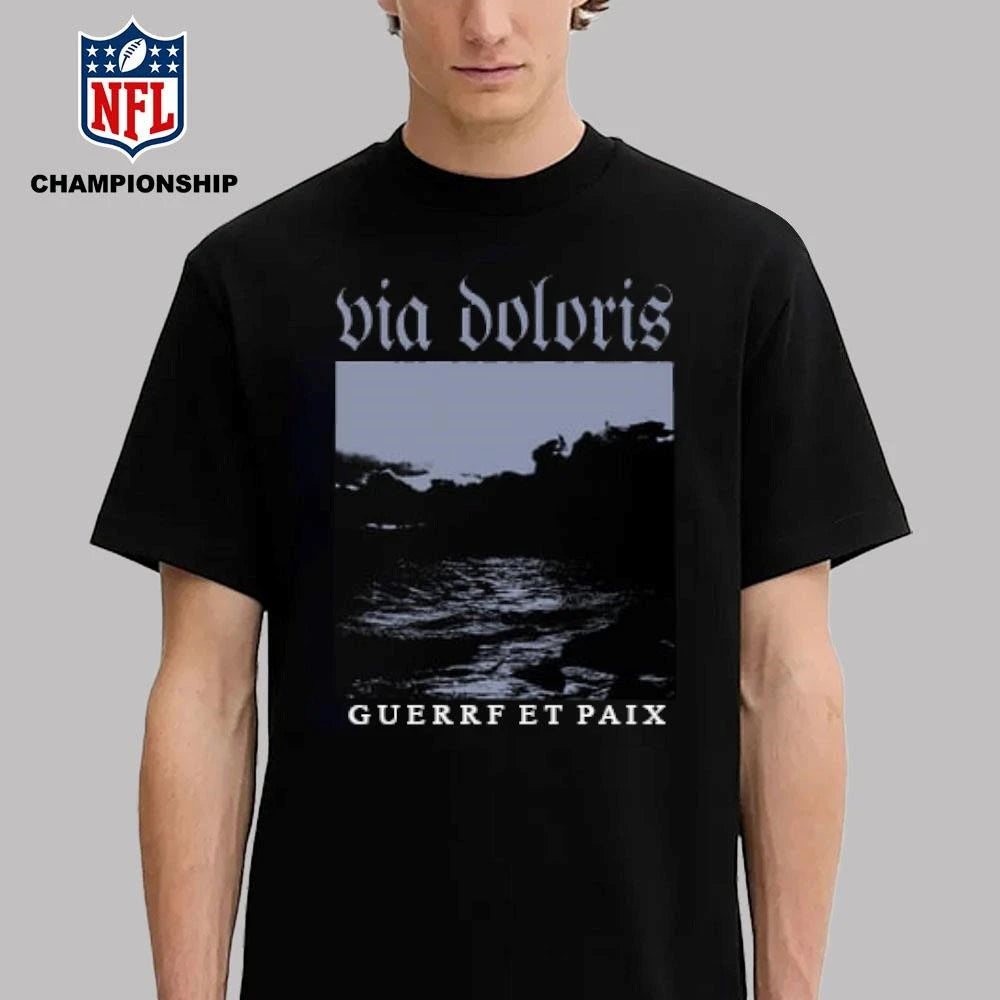 Via Doloris Guerre et Paix Shirt