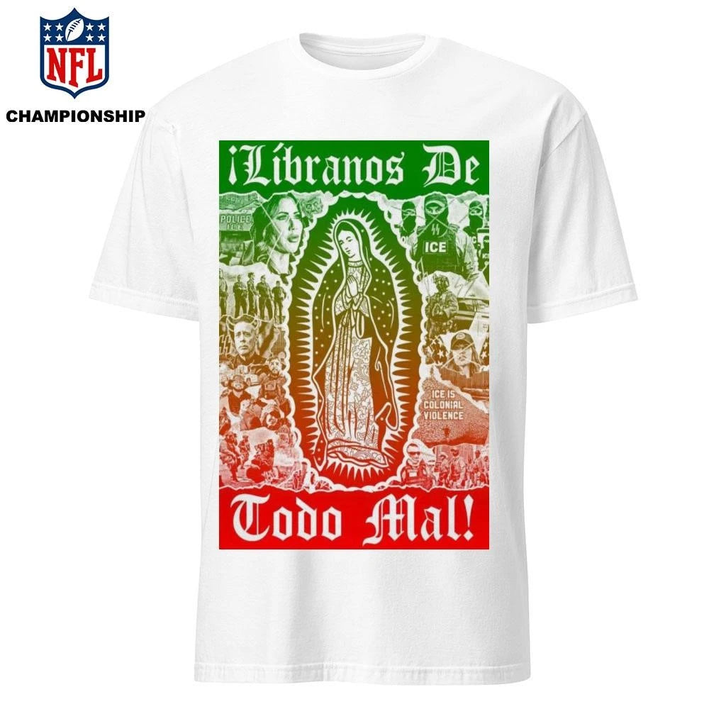 Virgencita Líbranos Ice Is Colonial Violence Poster Shirt