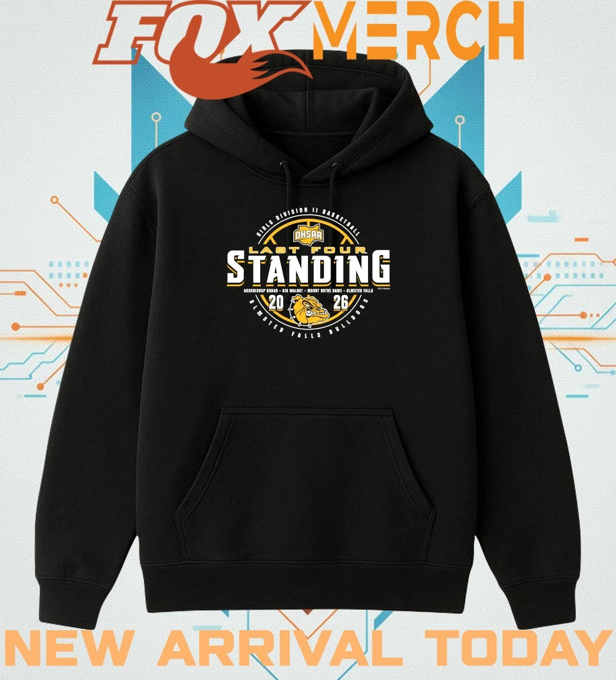 vOlmsted Falls Bulldogs 2026 OHSAA Girls Basketball D2 Last Four Standing t-shirt