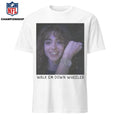 Walk Em Down Wheeler Shirt