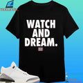 Wereback Watch And Dream Shirt
