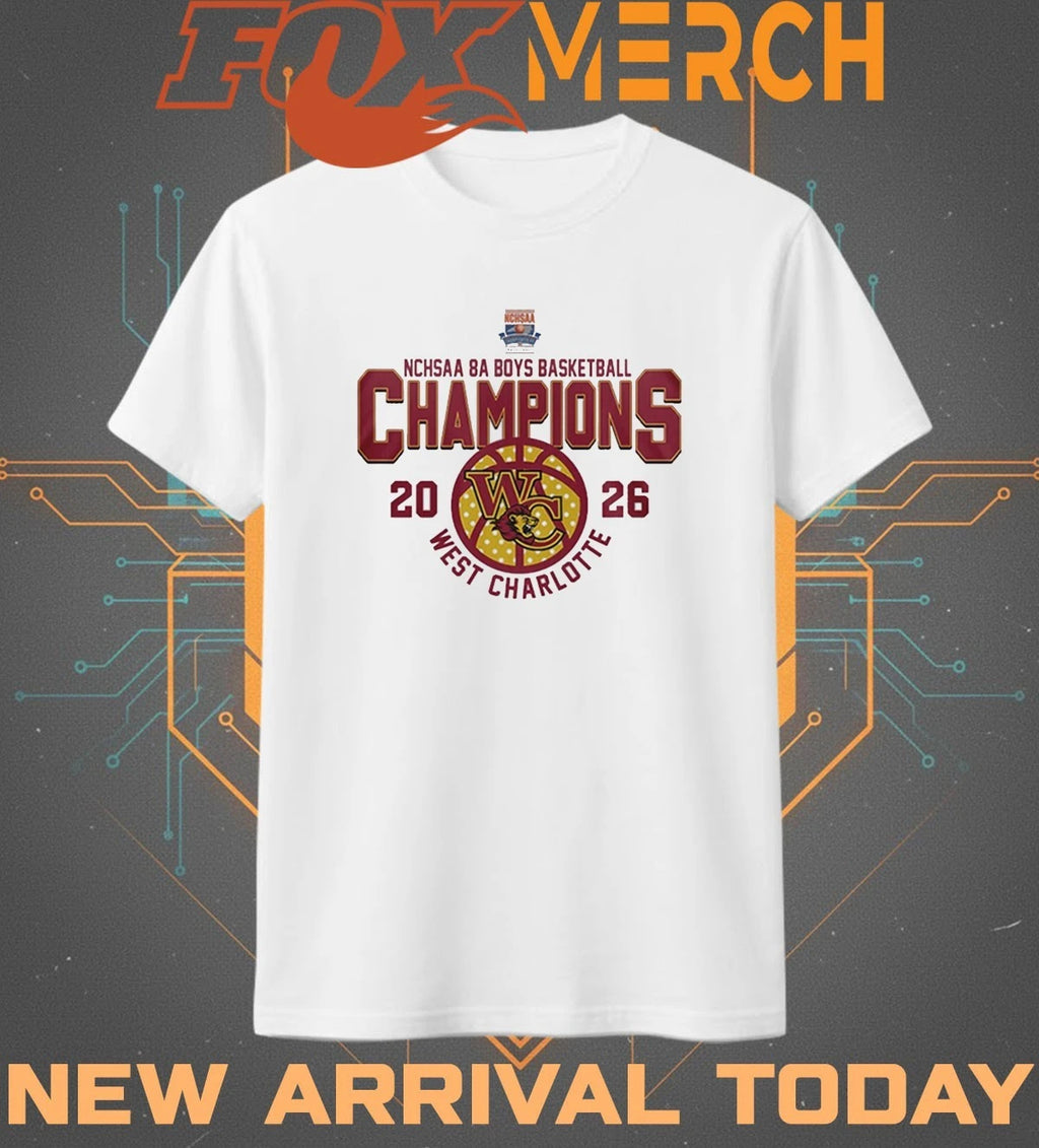 West Charlotte 2026 NCHSAA 8A Boys Basketball Champions t-shirt