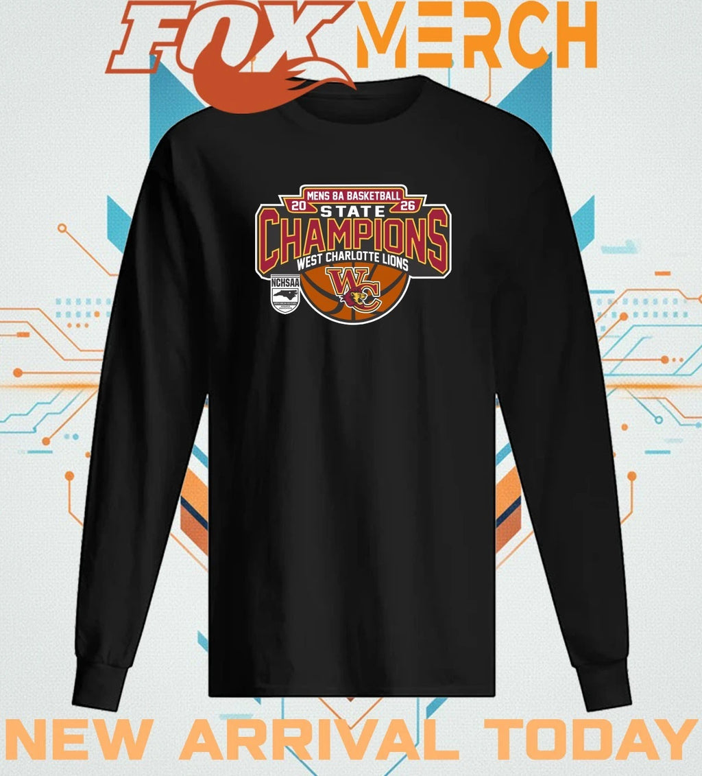 West Charlotte Lions 2026 Men’s 8A Basketball State Champions t-shirt
