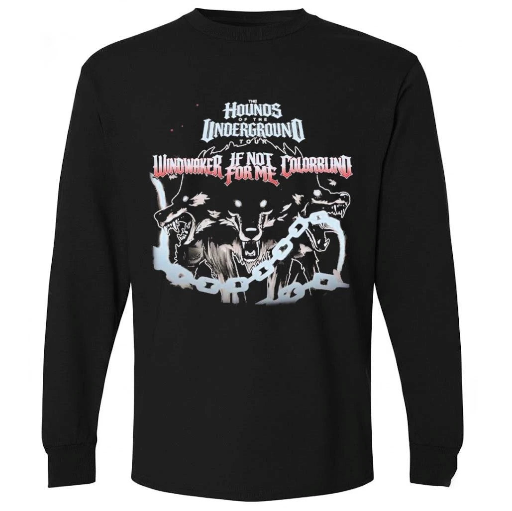 Windwaker Ft If Not For Me And Colorblind The Hounds Of The Underground Tour 2026 Schedule Dates Grey Version Shirt