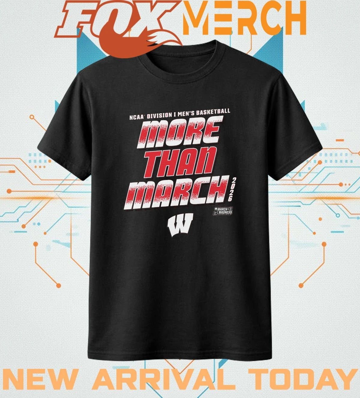 Wisconsin Badgers 2026 NCAA Division I Men’s Basketball More Than March Madness t-shirt