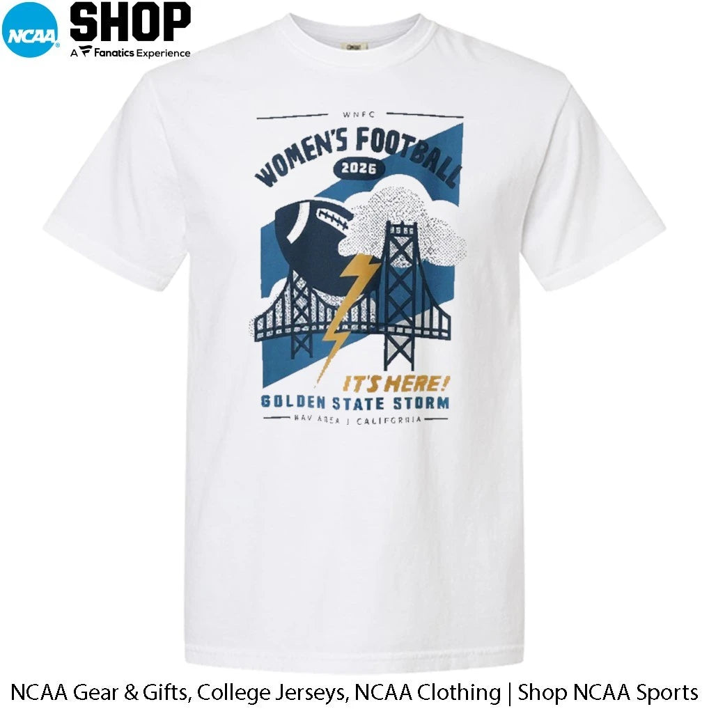 WNFC Women’s Football 2026 It’s Here Golden State Storm California T-Shirt