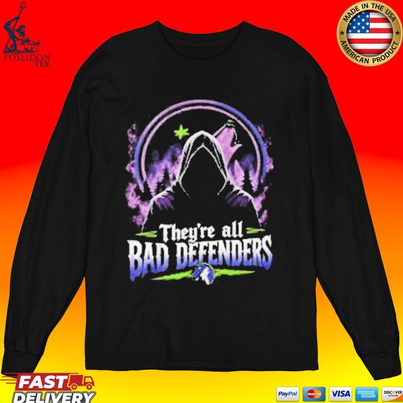 Wolves Timberwolves They’re All Bad Defenders T-shirt