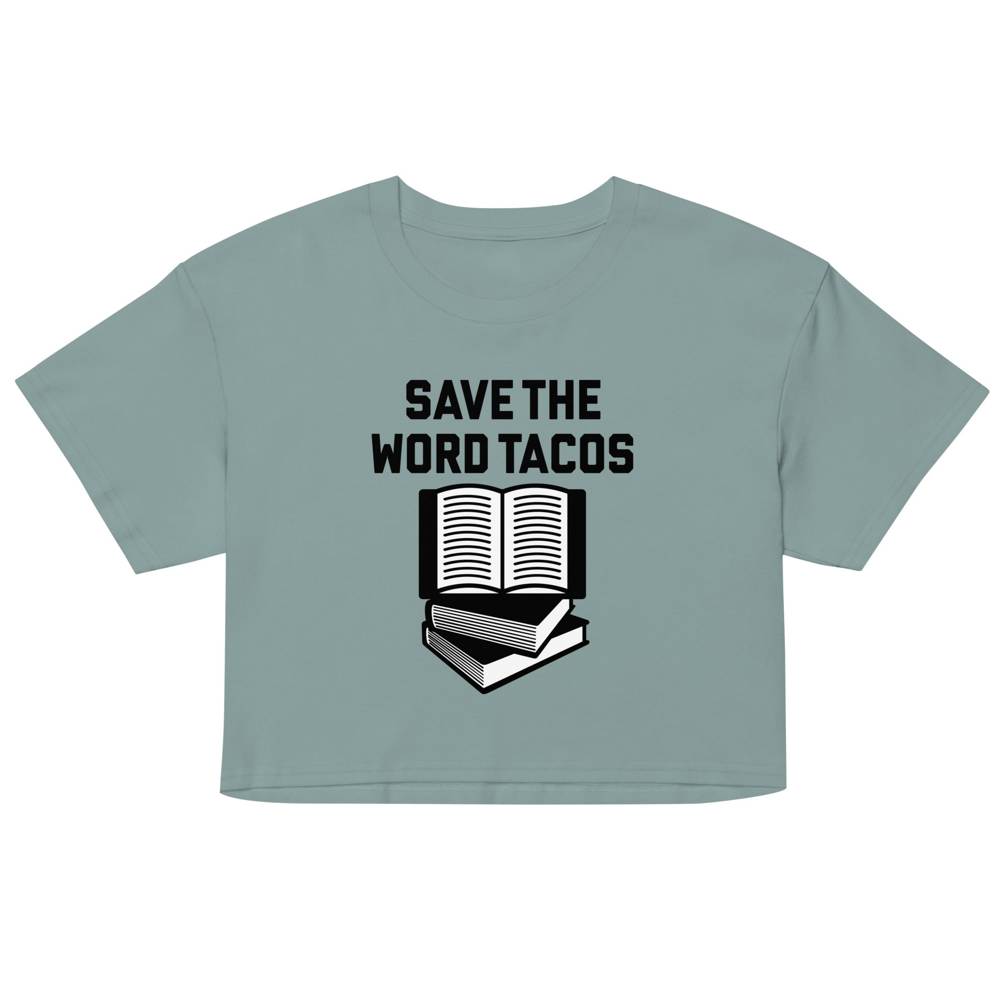 Save The Word Tacos Women's Crop Tee
