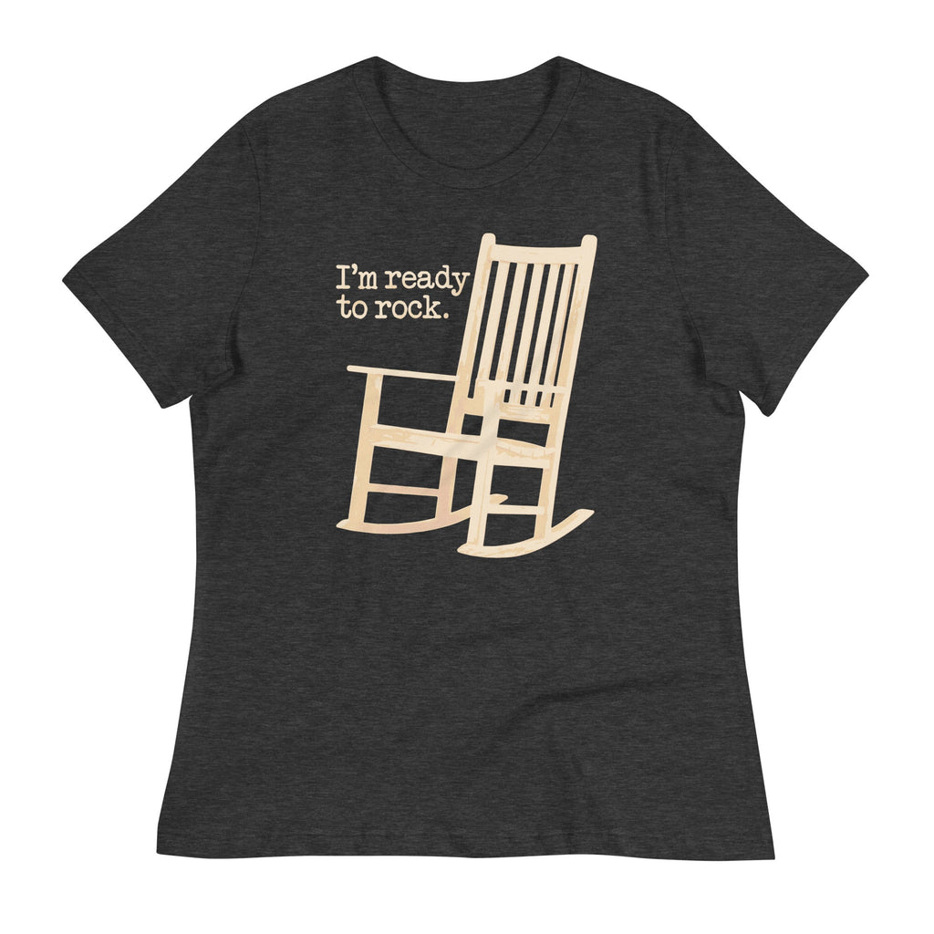 I'm Ready To Rock Women's Signature Tee
