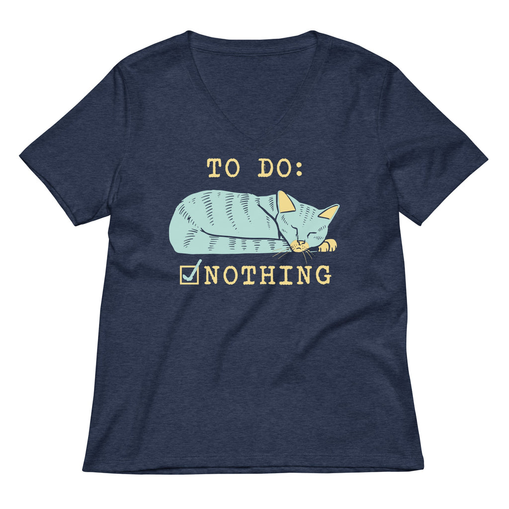 To Do: Nothing Women's V-Neck Tee