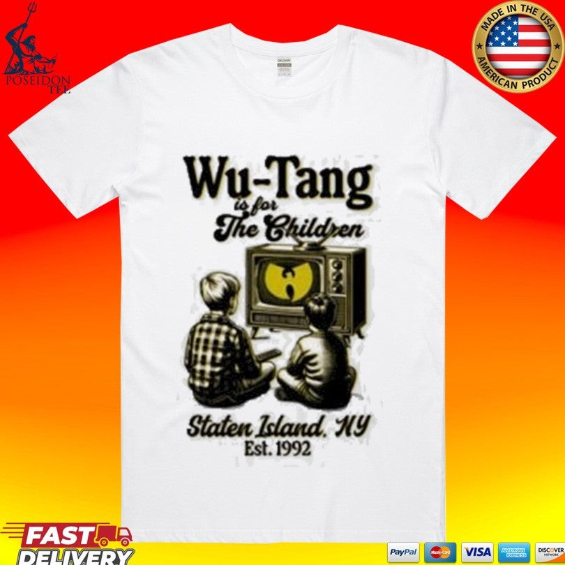 Wu-tang Clan Is For The Children Staten Island Ny Est 1992 T-shirt