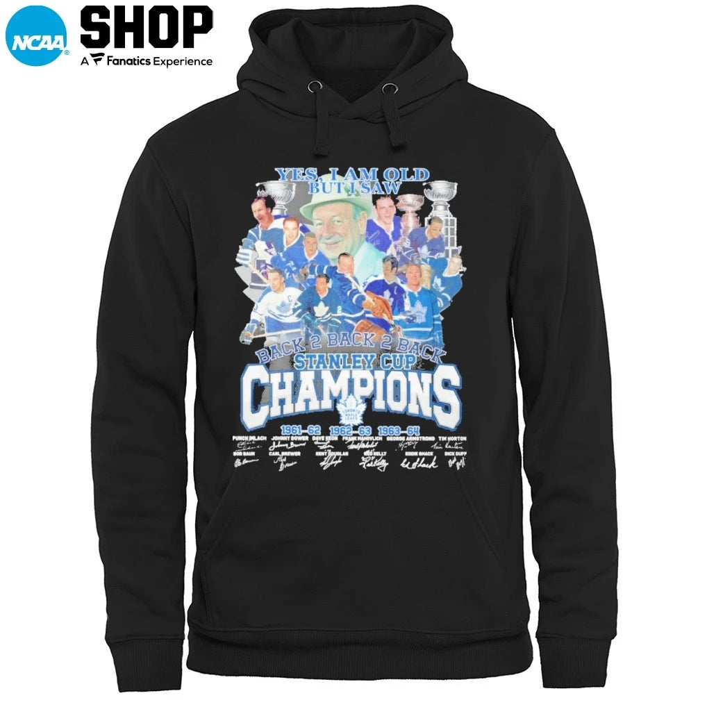 Yes Im Old But I Saw Toronto Maple Leafs Back 2 Back 2 Back Stanley Cup Champions Signatures T-Shirt